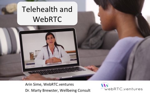 Telehealth & WebRTC webinar with Wellbeing Consult