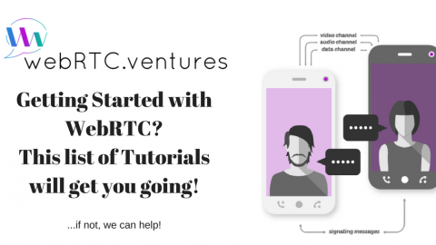 Must-Read Tutorials Before Getting Started with WebRTC