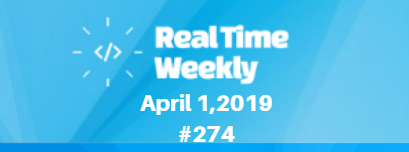 April 1st RealTimeWeekly #274