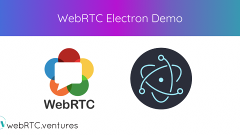 WebRTC Electron Demo