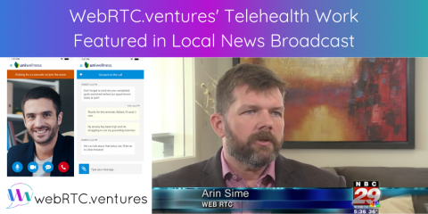 WebRTC.ventures’ Telehealth Work Featured in Local News Broadcast