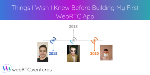 Things I Wish I Knew Before Building My First WebRTC App