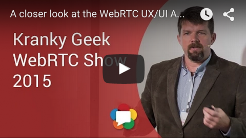 The UX of WebRTC (Presentation Recap)