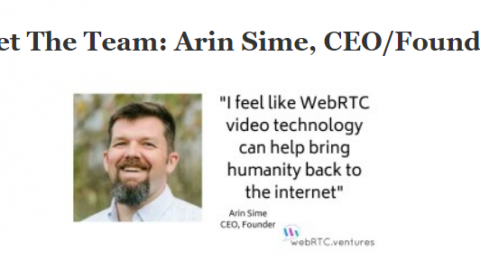 Meet the Team: Arin Sime, CEO & Founder of WebRTC.ventures