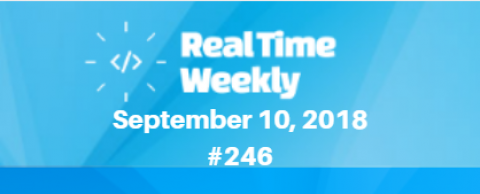 September 10th RealTimeWeekly #246