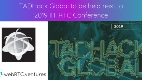 TADHack Global to be held next to 2019 IIT RTC Conference