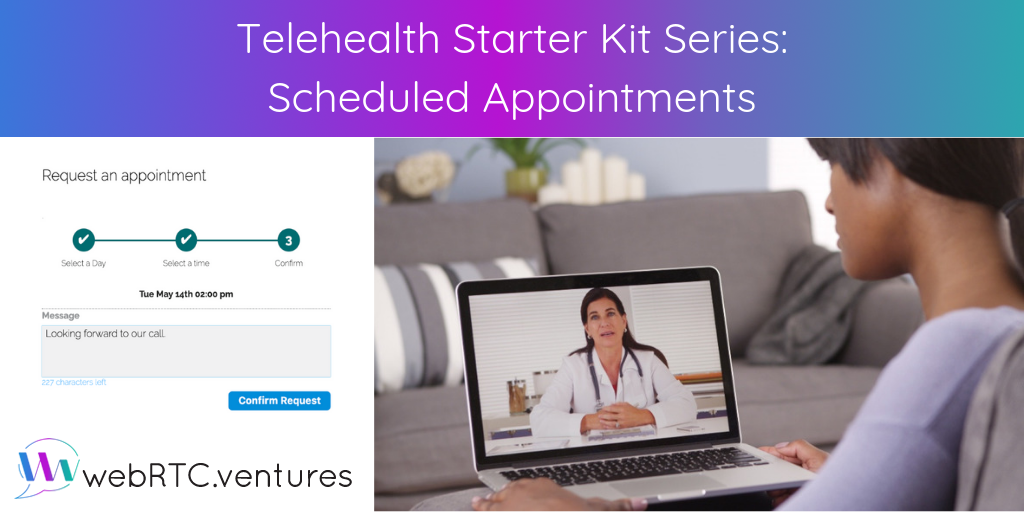 Telehealth Starter Kit Series: Scheduled Appointments