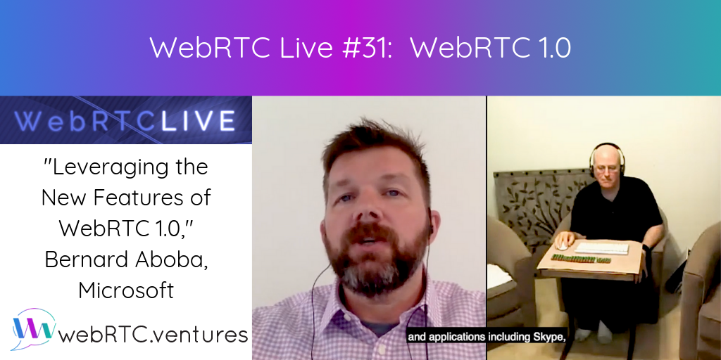 WebRTC Live #31: 