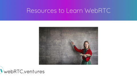Resources to Learn WebRTC